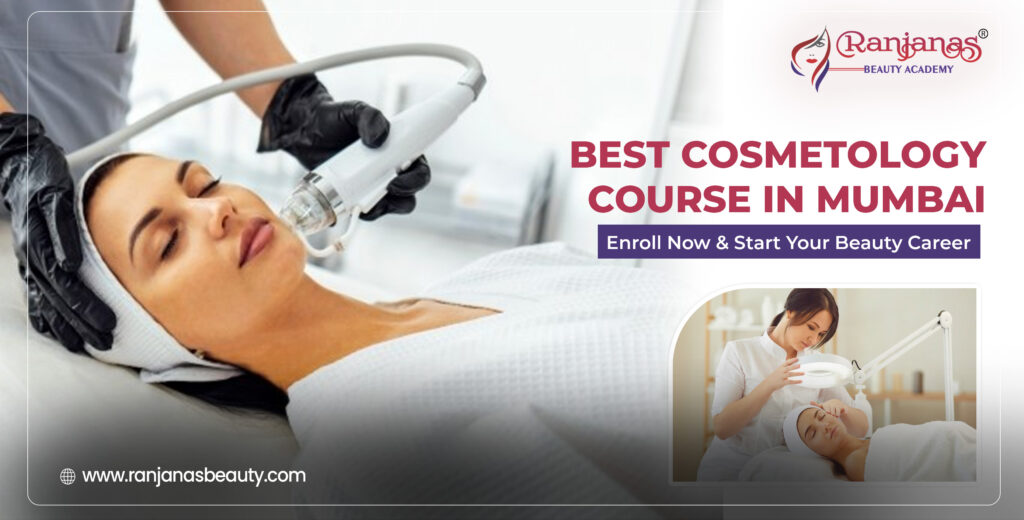 Best Cosmetology Course in Mumbai