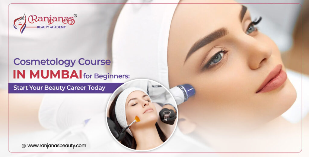 Cosmetology Course in Mumbai