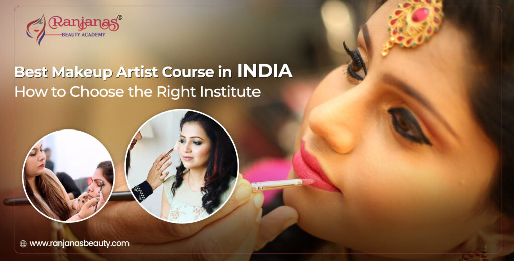 Best Makeup Artist Course in India